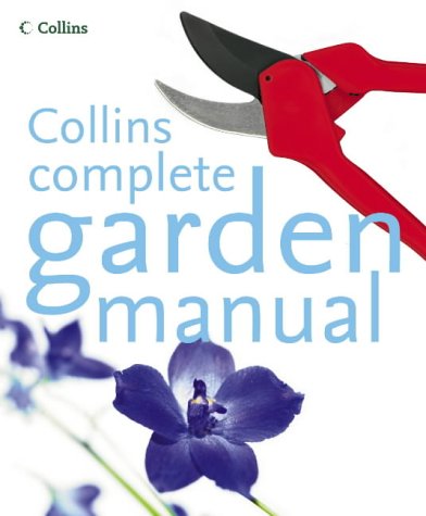 Collins Complete Garden Manual N/A 9780007191840 Front Cover