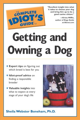 Getting and Owning a Dog   2003 9780028642840 Front Cover