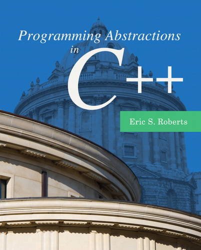 Programming Abstractions in C++   2014 9780133454840 Front Cover