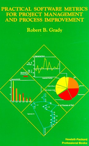 Practical Software Metrics for Project Management and Process Improvement   1992 9780137203840 Front Cover