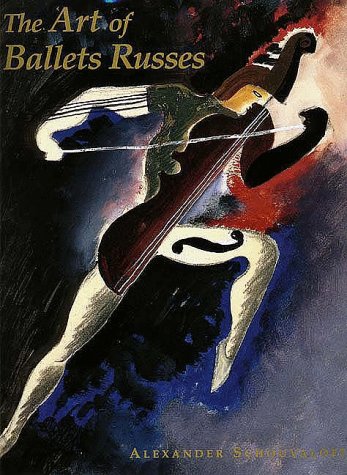 Ballets Russes The Serge Lifar Collection of Theater Designs, Costumes, and Paintings at the Wadsworth Atheneum  1998 9780300074840 Front Cover