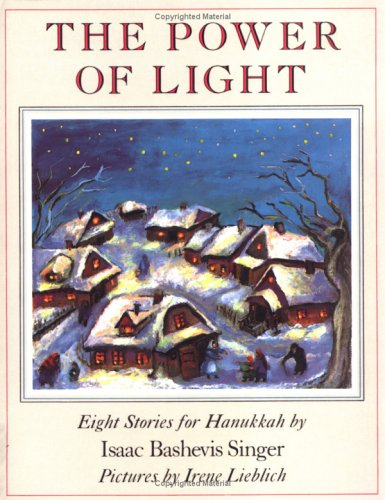 Power of Light Eight Stories for Hanukkah N/A 9780374459840 Front Cover