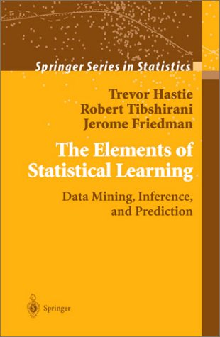 Elements of Statistical Learning Data Mining, Inference, and Prediction  2003 9780387952840 Front Cover