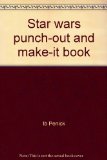 Star Wars Punch-Out and Make-It Book N/A 9780394837840 Front Cover