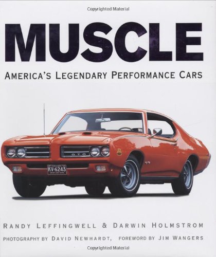 Muscle America's Legendary Performance Cars  2006 (Revised) 9780760322840 Front Cover