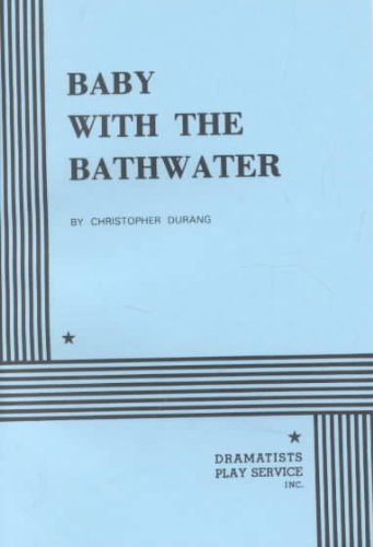 Baby with the Bathwater  N/A 9780822200840 Front Cover