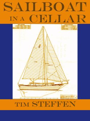Sailboat in a Cellar   2001 9780977951840 Front Cover