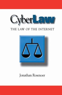 CyberLaw The Law of the Internet  1997 9781461284840 Front Cover