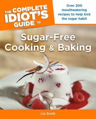 CIG to Sugar-Free Cooking and Baking  N/A 9781615641840 Front Cover