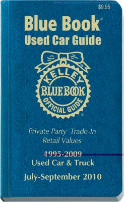 Kelley Blue Book Used Car Guide: July-September 2010 Consumer Edition N/A 9781883392840 Front Cover
