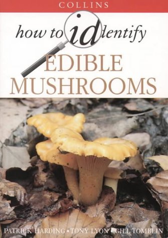 How to Identify Edible Mushrooms   1996 9780002199841 Front Cover