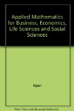Applied Math for Business, Economics, Life Sciences and Social Sciences  4th 1992 (Revised) 9780023343841 Front Cover