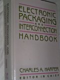 Electronic Packaging and Interconnection Handbook N/A 9780070266841 Front Cover