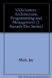 Vaxclusters : Architecture, Programming and Management N/A 9780070563841 Front Cover