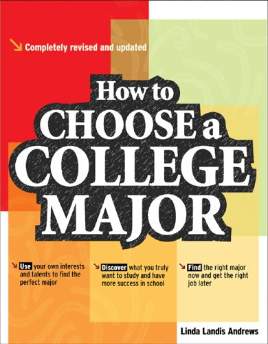 How to Choose a College Major, Revised and Updated Edition  2nd 2006 (Revised) 9780071467841 Front Cover
