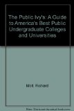 Public Ivys A Guide to America's Best State Colleges and Universities N/A 9780140093841 Front Cover