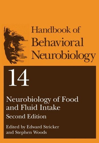 Neurobiology of Food and Fluid Intake  2nd 2004 (Revised) 9780306484841 Front Cover