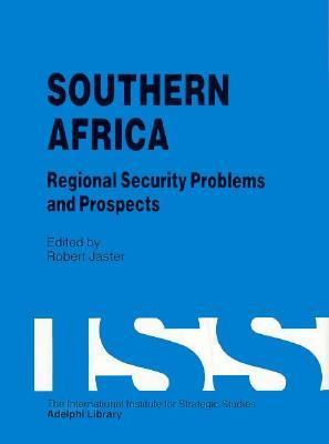 Southern Africa Regional Security Problems and Prospects N/A 9780312746841 Front Cover