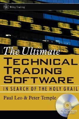 Ultimate Technical Trading Software In Search of the Holy Grail  2003 9780470820841 Front Cover