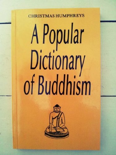 Popular Dictionary of Buddhism   2004 9780700701841 Front Cover