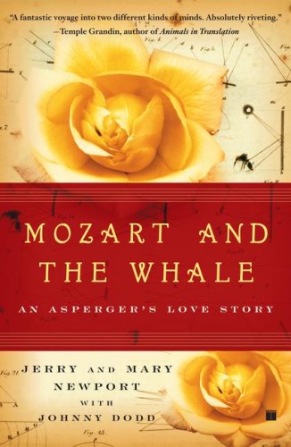 Mozart and the Whale An Asperger's Love Story N/A 9780743272841 Front Cover