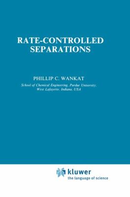 Rate Controlled Separations   1994 9780751402841 Front Cover