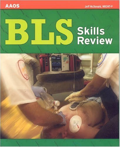 BLS Skills Review   2008 9780763746841 Front Cover