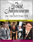 Best Impressions in Hospitality   2000 9780766815841 Front Cover