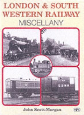 London & South Western Railway Miscellany N/A 9780860935841 Front Cover