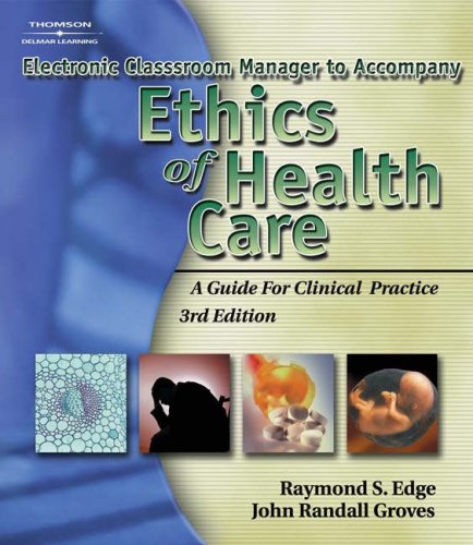 ETHICS OF HEALTH CARE-ELEC.CLASSRM.MGR. N/A 9781401861841 Front Cover