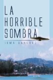 Horrible Sombra N/A 9781450029841 Front Cover