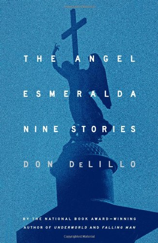 Angel Esmeralda Nine Stories  2011 9781451655841 Front Cover