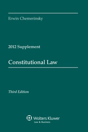 Constitutional Law: 2012 Supplement  2012 9781454810841 Front Cover