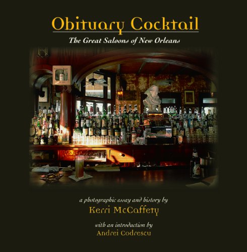 Obituary Cocktail The Great Saloons of New Orleans  2011 9781455615841 Front Cover