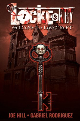 Locke and Key, Vol. 1: Welcome to Lovecraft   2009 9781600103841 Front Cover