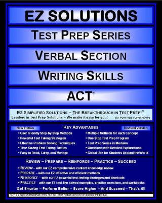 EZ Solutions: Test Prep Series: Verbal Section: Writing Skills : Act  2011 9781605629841 Front Cover