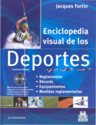 Enciclopedia visual de los deportes/ Visual Encyclopedia of Sports:  2008 9788480199841 Front Cover