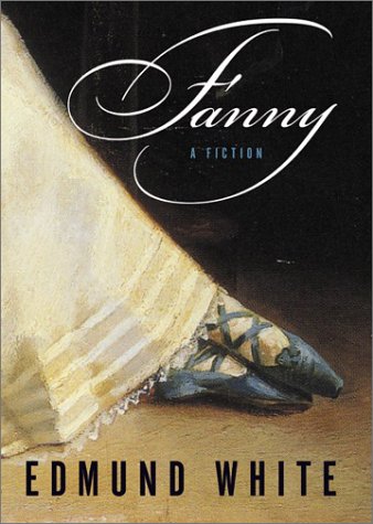 Fanny: a Fiction   2003 9780060004842 Front Cover