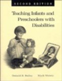 Teaching Infant and Preschoolers with Disabilities  2nd 1992 (Revised) 9780130266842 Front Cover