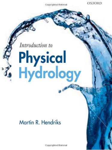Introduction to Physical Hydrology   2010 9780199296842 Front Cover