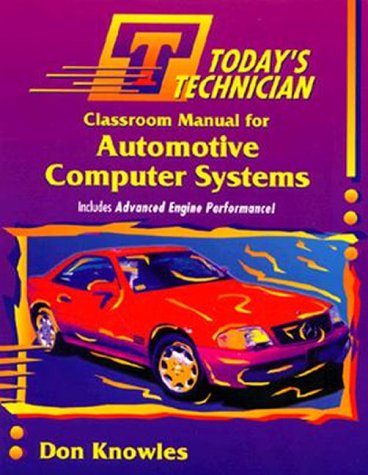 Today's Technician Automotive Computer Systems  1996 9780827368842 Front Cover