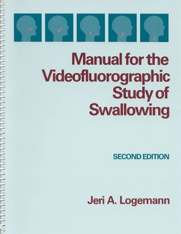 Manual for the Videofluorographic Study of Swallowing 2nd (Revised) 9780890795842 Front Cover