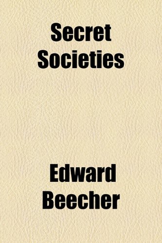Secret Societies   2010 9781153738842 Front Cover