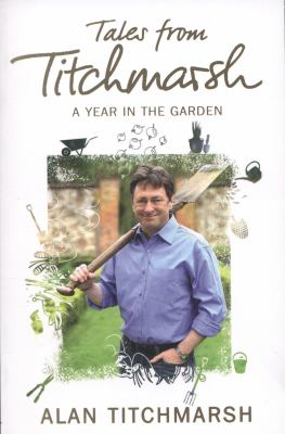 Tales from Titchmarsh   2012 9781444728842 Front Cover