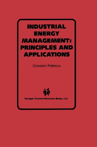 Industrial Energy Management Principles and Applications  1993 9781461363842 Front Cover