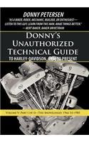 Donny’s Unauthorized Technical Guide to Harley-davidson, 1936 to Present: The Shovelhead: 1966 to 1985  2012 9781475942842 Front Cover