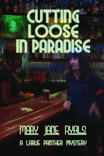 Cutting Loose in Paradise   2015 9781561647842 Front Cover