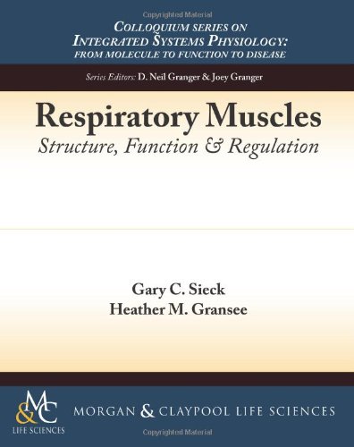 Respiratory Muscles: Structure, Function & Regulation  2012 9781615043842 Front Cover
