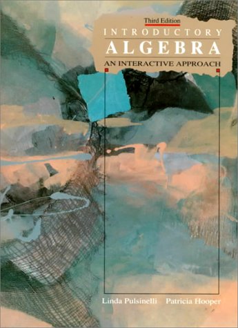 Introductory Algebra An Interactive Approach 3rd 1991 9780023969843 Front Cover