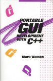 Portable GUI Development with CP Plus Plus S N/A 9780070684843 Front Cover